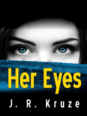 cover image of Her Eyes